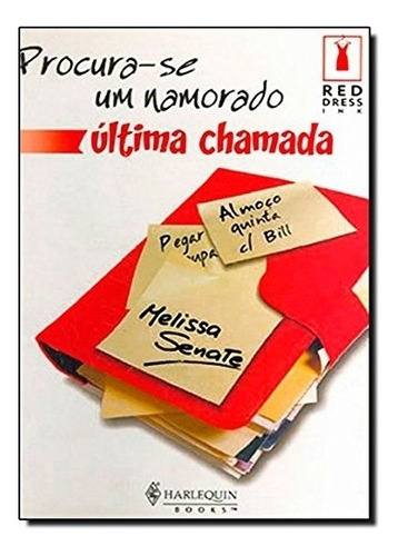 Livro Procura-se Um Namorado: Última Senate, Melissa