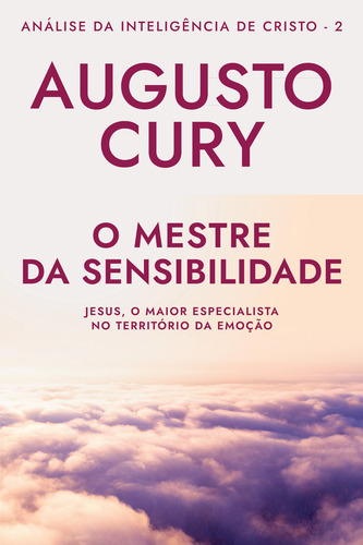 Mestre Da Sabedoria,o- Análise Inteligência De Cristo - Liv.02