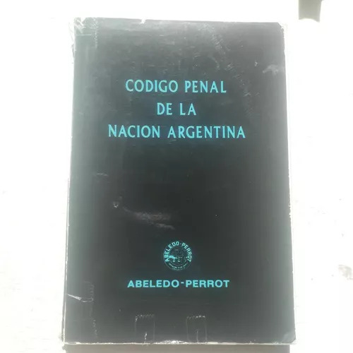 Codigo Penal De La Nacion Argentina