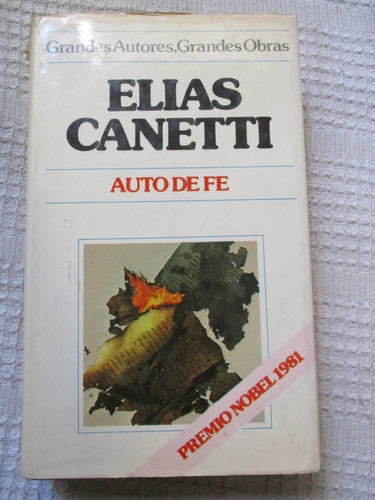 Elias Canetti - Auto De Fe