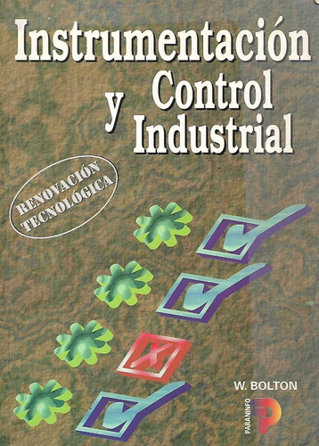 Libro Fisico Instrumentacion Y Control Industrial W. Bolton