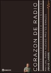 Corazon De Radio. Manual Para Nuevos Profesionales 1a.ed - J