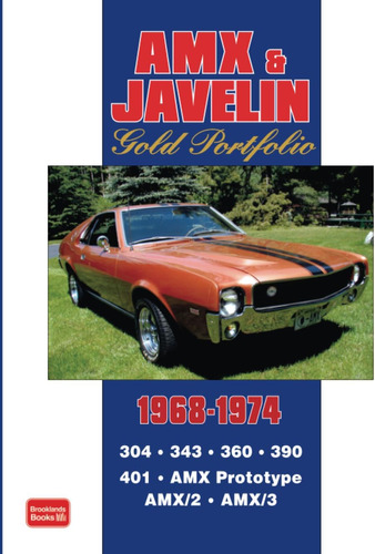 Libro: Amx & Javelin 1968-1974 Gold Portfolio