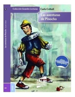 Las Aventuras De Pinocho - Carlo Collodi - Salim