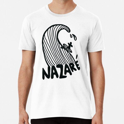 Remera Nazare Portugal Portugal Big Waves Surfing  Algodon P