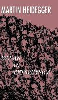 Libro Essays In Metaphysics - Martin Heidegger