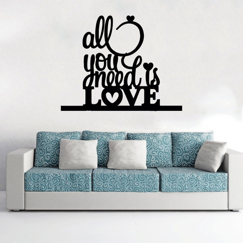 Vinil Decorativo Frase All You Need Is Love 