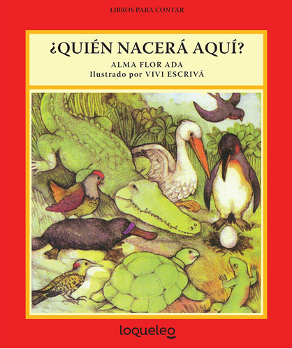 Libro: ¿quién Nacerá Aquí? Whoøs Hatching Here? (spanish Edi