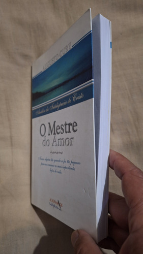 Livro O Mestre Do Amor - Análise Da Inteligência De Cristo- Augusto Cury Capa Mole Editora Academia De Inteligência