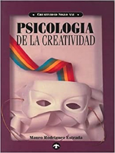 Psicologia De La Creatividad