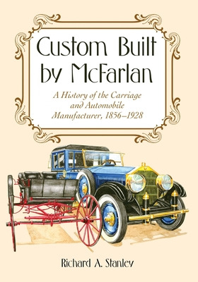 Libro Custom Built By Mcfarlan: A History Of The Carriage...