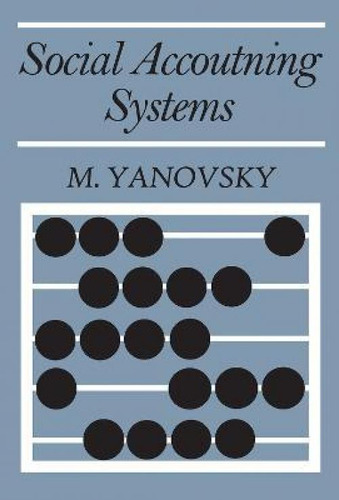 Social Accounting Systems, De M. Yanovsky., Vol. 1. Editorial Taylor Francis Inc, Tapa Blanda En Inglés