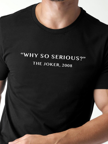 Playera Camiseta The Joker Why So Serious? Batman Elite #655