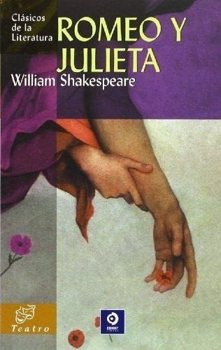Romeo Y Julieta / William Shakespeare  / Enviamos