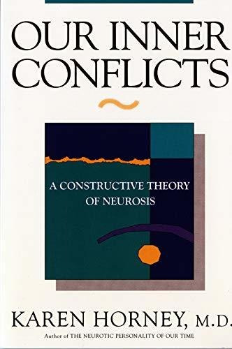 Book : Our Inner Conflicts A Constructive Theory Of Neurosi