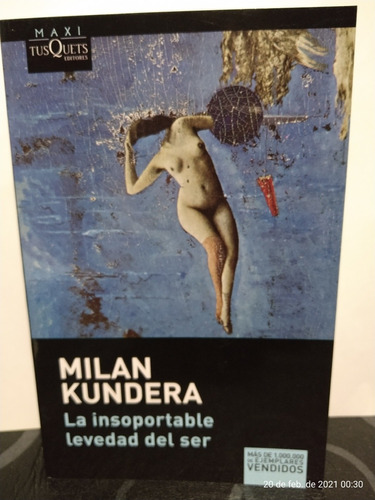 La Insoportable Levedad Del Ser Milán Kundera