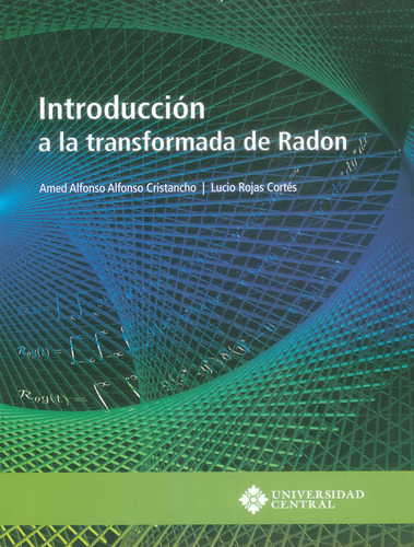 Introducción A La Transformada De Radon