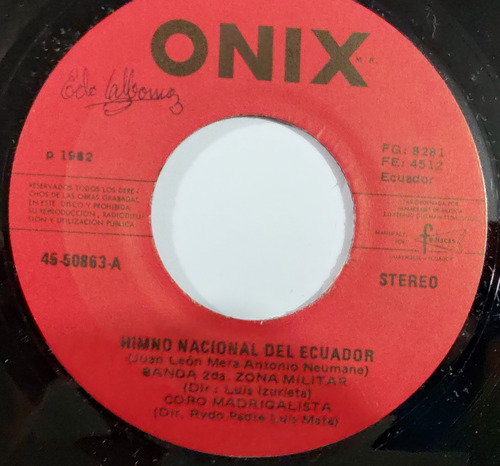Vinilo Single Del Himno Nacional Del Ecuador(az132