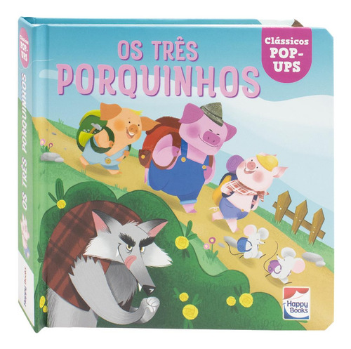 Pop-ups clásicos: Tres cerditos, Os, De Sa, Nuinui. Editora Happy Books, tapa blanda en portugués