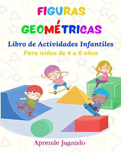 Figuras Geometricas Libro De Actividades Infantiles Para Niñ