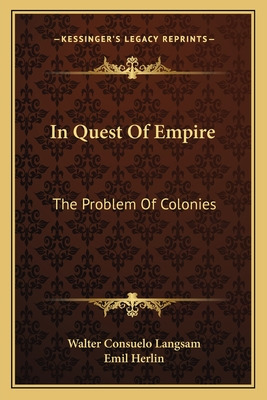 Libro In Quest Of Empire: The Problem Of Colonies - Langs...