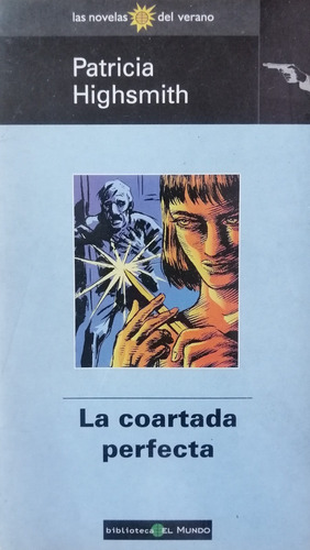 La Coartada Perfecta Patricia Highsmith