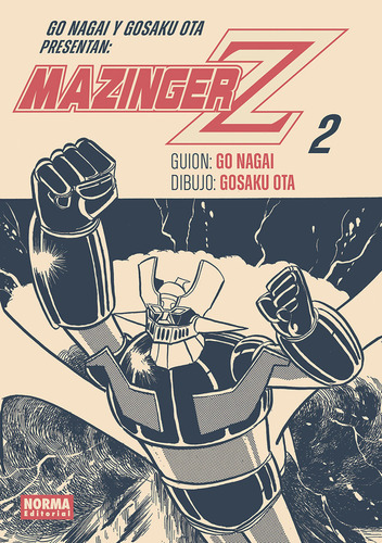 Mazinger Z, De Go Nagai. Mazinger Z, Vol. 2. Editorial Norma Editorial, S.a., Tapa Dura En Español, 2024