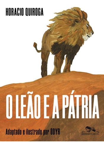 Libro Leao E A Patria O De Quiroga Horacio Quadrinhos Na Ci