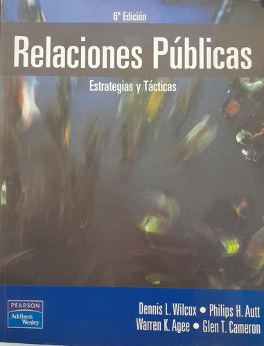 Relaciones Públicas - Estrategias Y Tácticas