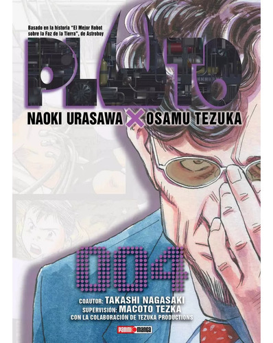 Pluto: Pluto, De Naoki Urasawa. Serie Pluto, Vol. 4. Editorial Panini, Tapa Blanda En Español, 2023