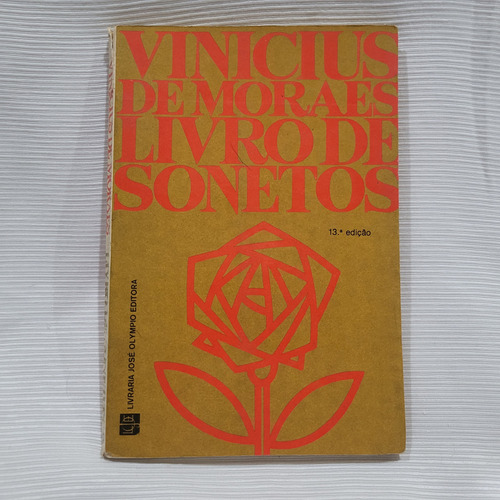 Livro De Sonetos Vinicius De Moraes Livraria Olympio Portugu