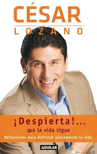 Frases Matonas + Despierta Que La Vida Sigue / Cesar Lozano