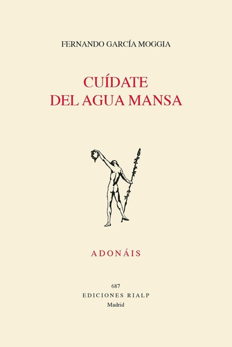 Libro Cuidate Del Agua Mansa - Garcia Moggia, Fernando