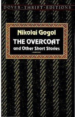 The Overcoat And Other Short Stories - Nikolai Vasilievic...