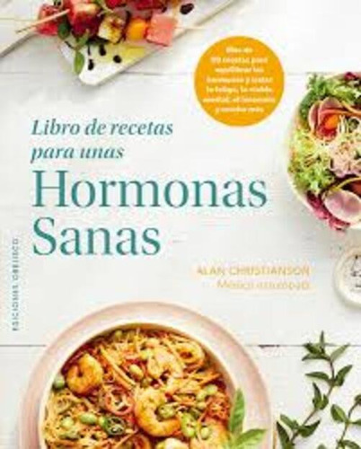 Libro De Recetas Para Unas Hormonas Sanas - Alan Christianso