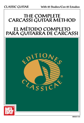 El Método Completo De Guitarra De Carcassi/el Método Complet