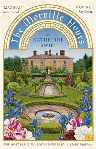 The Morville Hours, De Swift, Katherine. Editorial Bloomsbury Publishing Plc, Tapa Blanda En Inglés, 2009