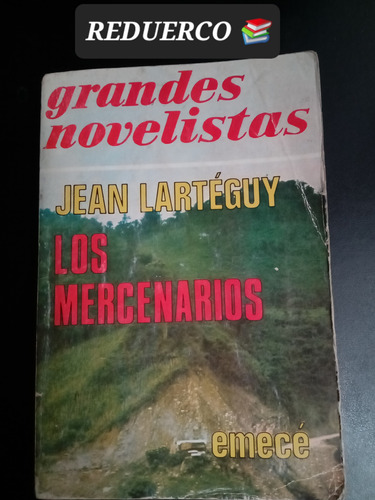 Los Mercenarios Jean Lartéguy N