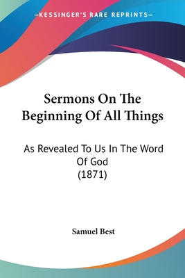 Libro Sermons On The Beginning Of All Things: As Revealed...