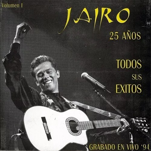 Jairo 25 Años Todos Sus Exitos Cd 1994 Muy Impecable ! 