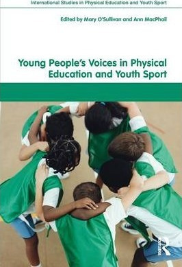 Young People's Voices In Physical Education And Youth Spo...