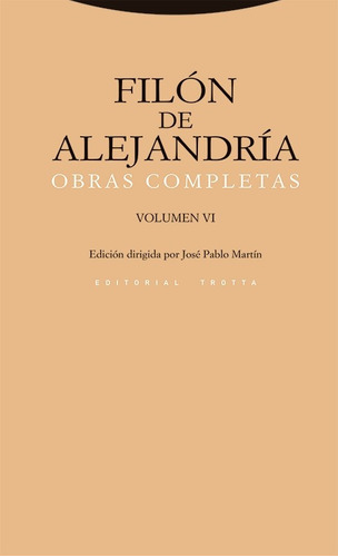 Obras Completas. Volumen Vi - Filon De Alejandria