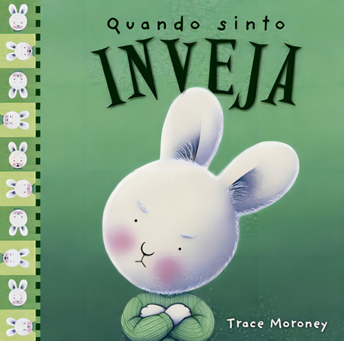 Quando Sinto Inveja: Quando Me Sinto, De Moroney.trace. Editora Ciranda Cultural, Capa Mole, Edição 1ª Edição - 2018 Em Português