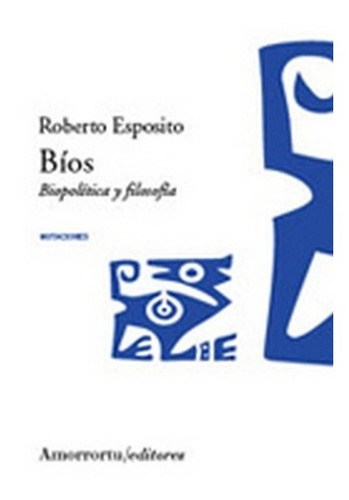 Bios  - Roberto Esposito