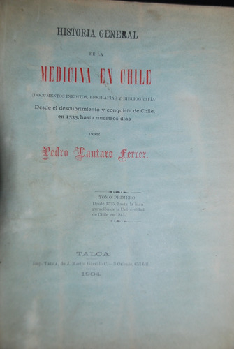 Ferrer Historia Medicina Chile 1904