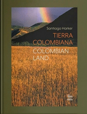 Libro Tierra Colombiana / Colombian Land
