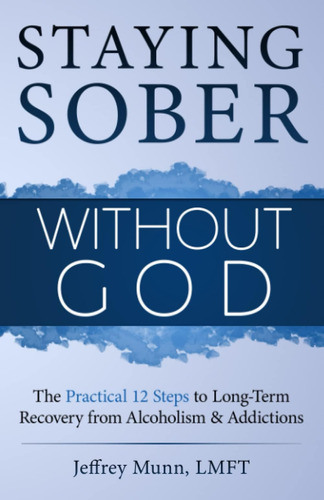 Libro Staying Sober Without God-inglés