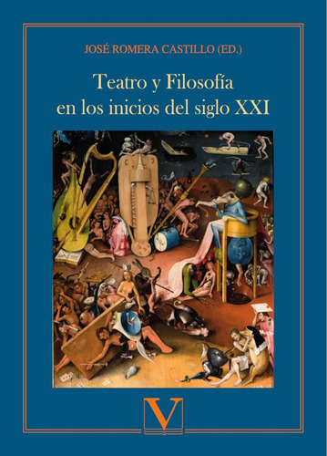 Teatro Y Filosofía En Los Inicios Del Siglo Xxi