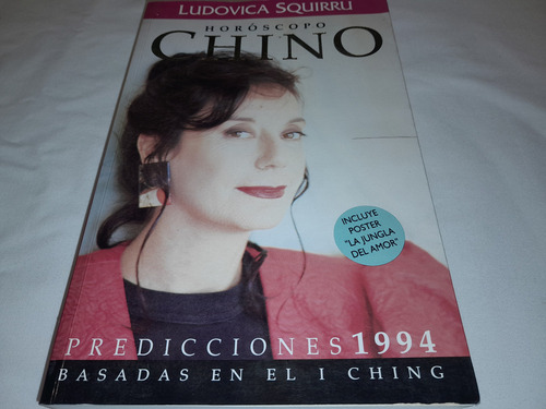 Horoscopo Chino, Predicciones 1994 - Ludovica Squirru