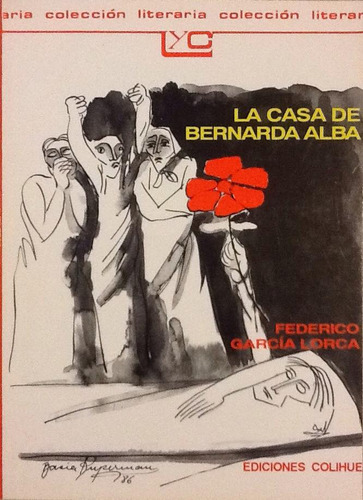 La Casa De Bernarda Alba - Federico García Lorca (Usado)